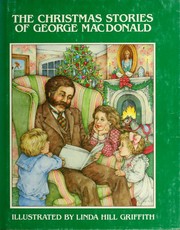 The Christmas stories of George MacDonald