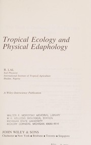 Tropical ecology and physical edaphology