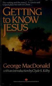Getting to Know Jesus