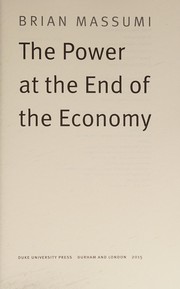 Power at the End of the Economy