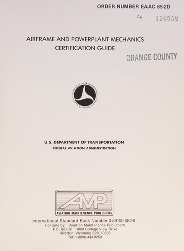 Airframe and powerplant mechanics certification guide