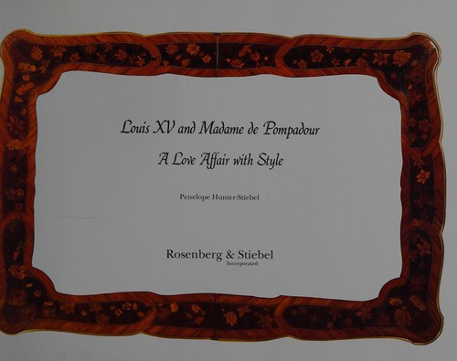 Louis XV and Madame de Pompadour