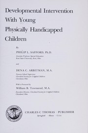 Developmental intervention with young physically handicapped children