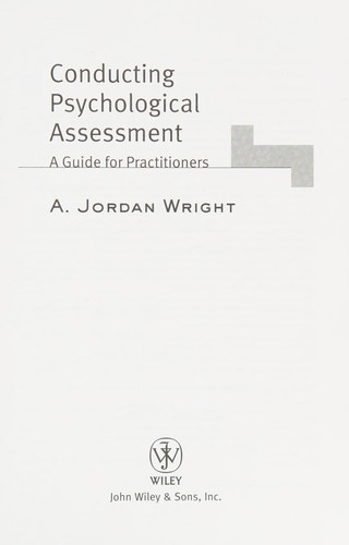 Conducting psychological assessments