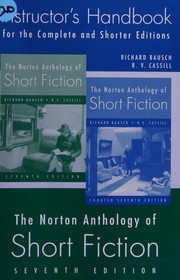 The Norton anthology of short fiction instructor's handbook--seventh edition, shorter seventh edition