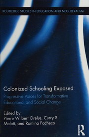 Colonized Schooling Exposed