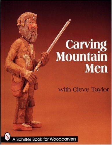 Carving mountain men with Cleve Taylor