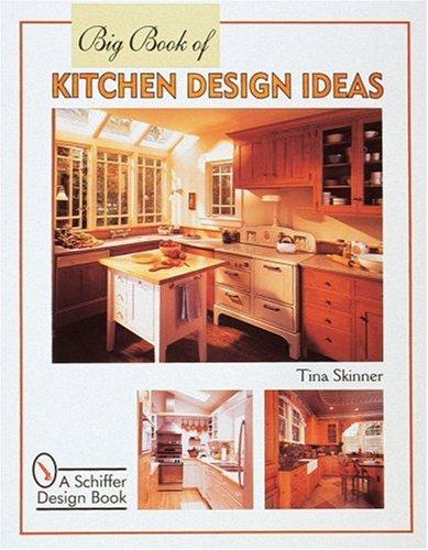 Big book of kitchen design ideas