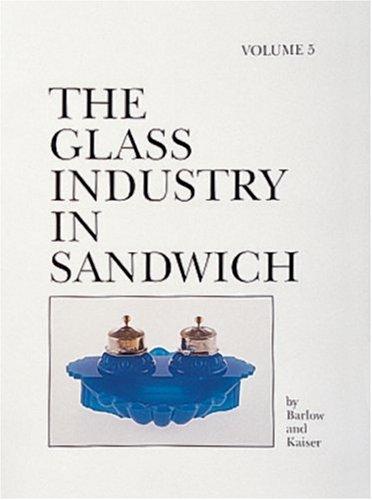 Glass Industry in Sandwich