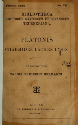 The Charmides, Laches, and Lysis of Plato