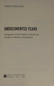 Undocumented Fears