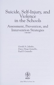 Suicide, self-injury, and violence in the schools