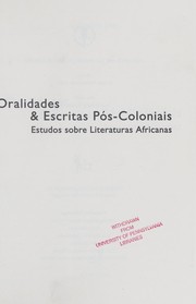 Oralidades & escritas pós-coloniais