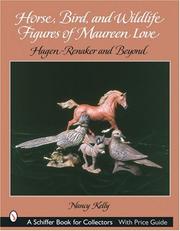 Horse, Bird, And Wildlife Figures of Maureen Love