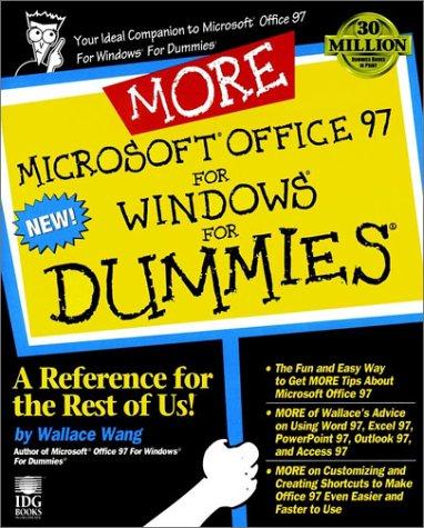More Microsoft Office 97 for Windows for dummies
