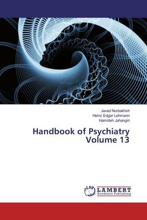 Handbook of Psychiatry Volume 13