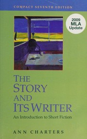 The Story and Its Writer -- Compact Seventh Edition