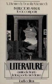 Instructor's manual to accompany X. J. Kennedy's Literature