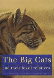 The big cats and their fossil relatives