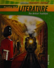 Prentice Hall Literature -- The British Tradition -- Volume One