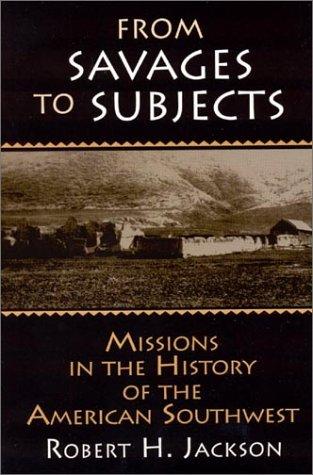 From savages to subjects