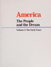 America: The People and the Dream Vol. 1 (Volume 1: The Early Years)