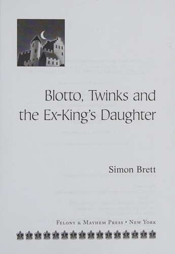Blotto, Twinks and the ex-king's daughter