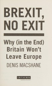 Brexit, No Exit