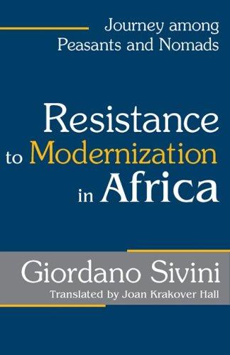 Resistance to Modernization in Africa