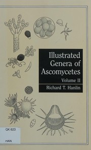 Illustrated genera of ascomycetes