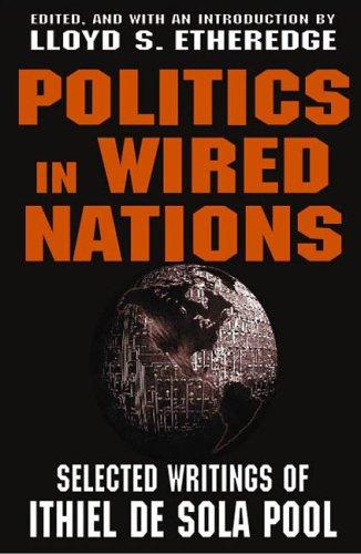 Politics in wired nations