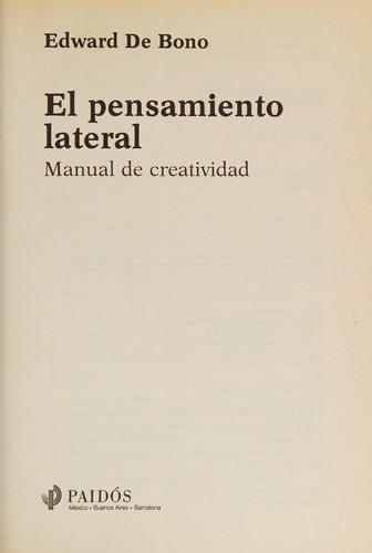 El pensamiento lateral (Spanish Edition)
