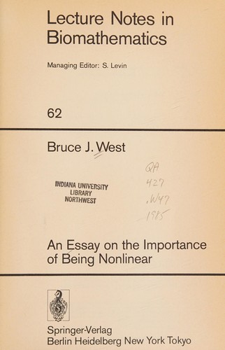 An essay on the importance of being nonlinear