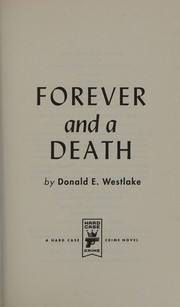 Forever and a death