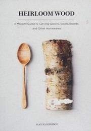 Heirloom wood