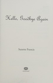 Hello, Goodbye Again