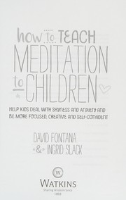 How to Teach Meditation to Children