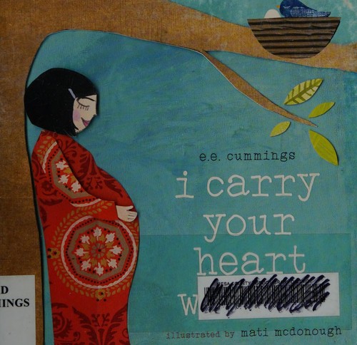 I Carry Your Heart with Me