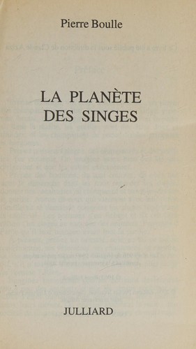 La Planete DES Singes (French Edition)