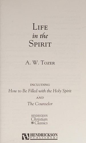 Life in the Spirit (Hendrickson Christian Classics)