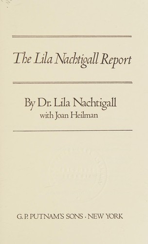 The Lila Nachtigall report