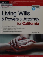 Living wills & powers of attorney for California