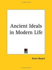 Ancient ideals in modern life
