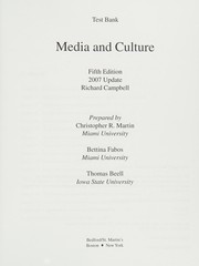 Media & Culture 5 - An Introduction to Mass Communication, 2007 Update (Test Bank)