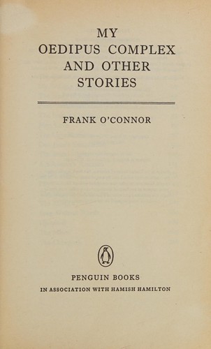 My Oedipus Complex and Other Stories