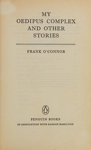 My Oedipus Complex and Other Stories