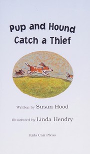 Pup And Hound Catch A Thief (Turtleback School & Library Binding Edition) (Kids Can Read!: Level 1 Start to Read (Prebound))