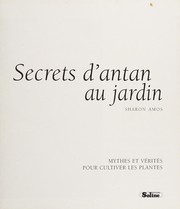 SECRETS D'ANTAN AU JARDIN 24.95$ REV