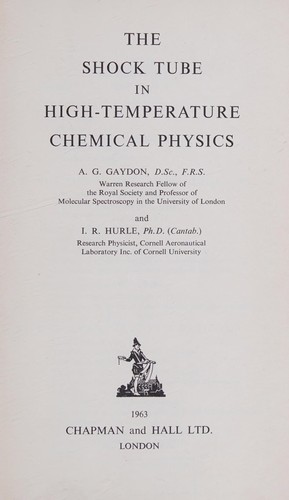The shock tube in high-temperature chemical physics
