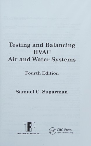Testing and Balancing HVAC Air and Water Systems
